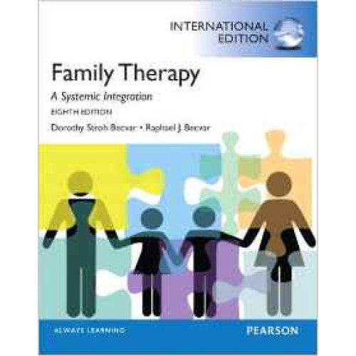 Family Therapy: A Systemic Integration 8th Edition, ISE