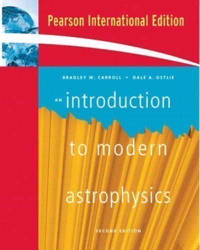 An Introduction to Modern Astrophysics: International Edition