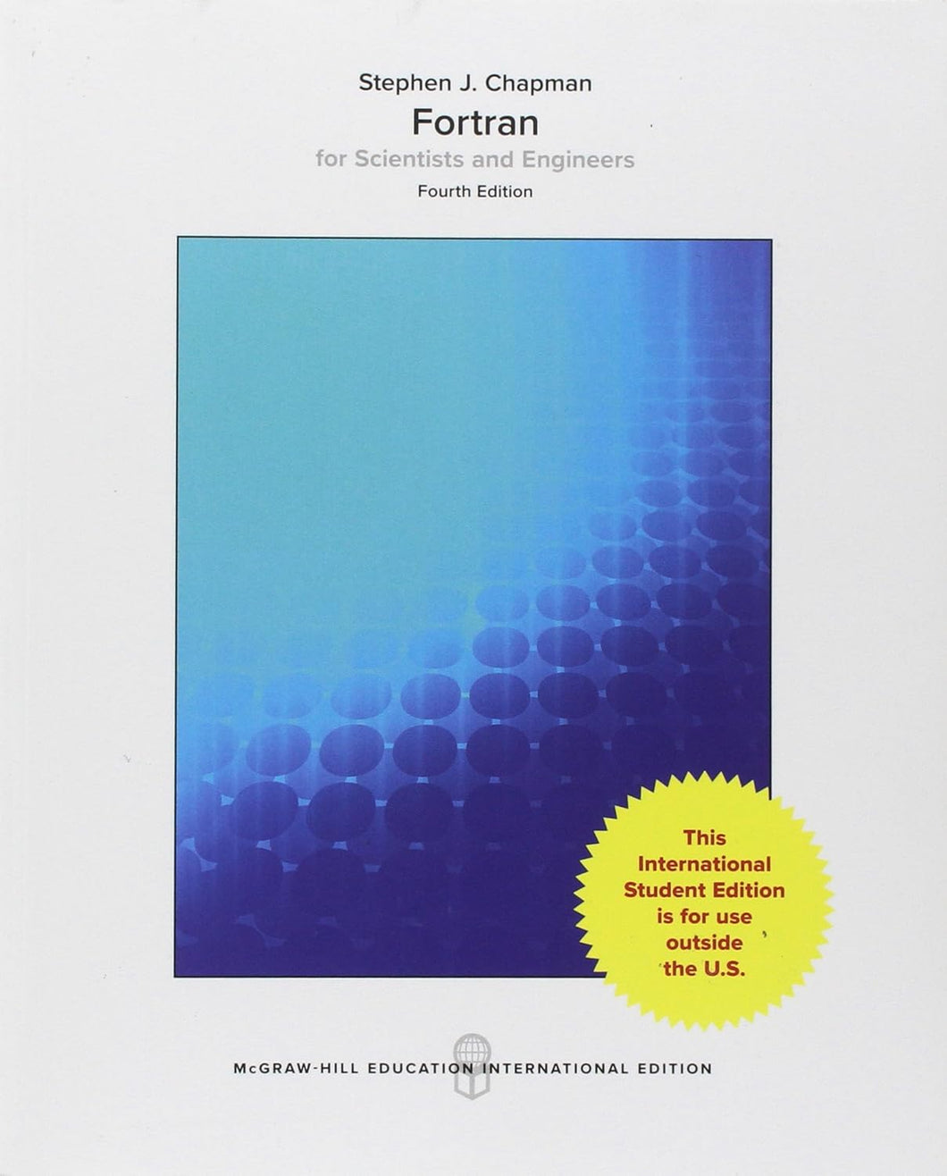 ISE FORTRAN FOR SCIENTISTS & ENGINEERS (