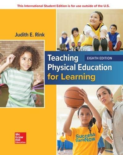 Rink, J: ISE Teaching Physical Education for Learning Paperback – January 1, 2019