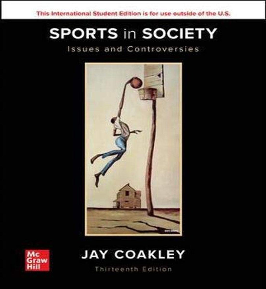 Sports in Society Issues and Controversies Paperback ISE