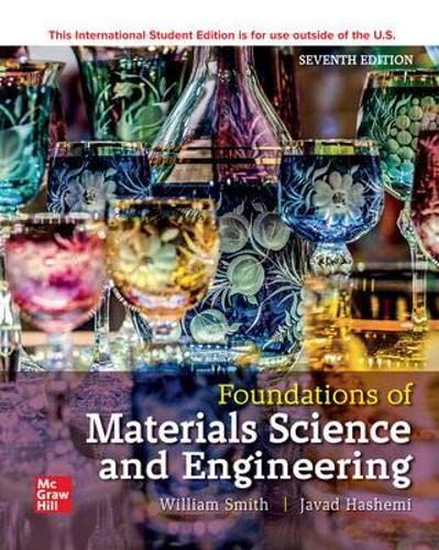 ISE Foundations of Materials Science and Engineering 7th Edition