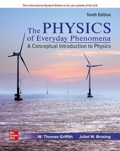 ISE Physics of Everyday Phenomena Paperback – International Edition, January 8, 2021