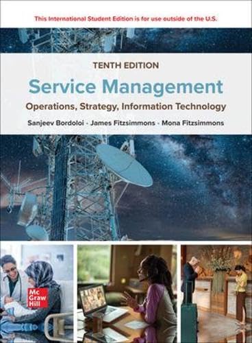 ISE Service Management: Operations, Strategy, Information Technology 10th Edition