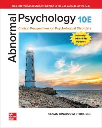 ISE Abnormal Psychology: Clinical Perspectives on Psychological Disorders Paperback