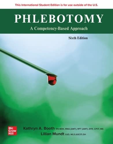 Phlebotomy: A Competency Based Approach ISE Paperback – January 20, 2023