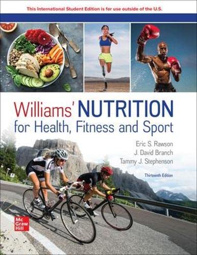 Williams' Nutrition for Health Fitness and Sport ISE Paperback – March 7, 2023