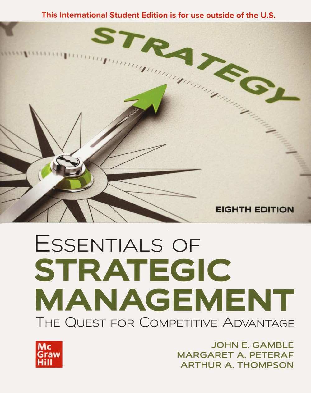 Essentials of Strategic Management: The Quest for Competitive Advantage ISE Paperback – January 1, 2023