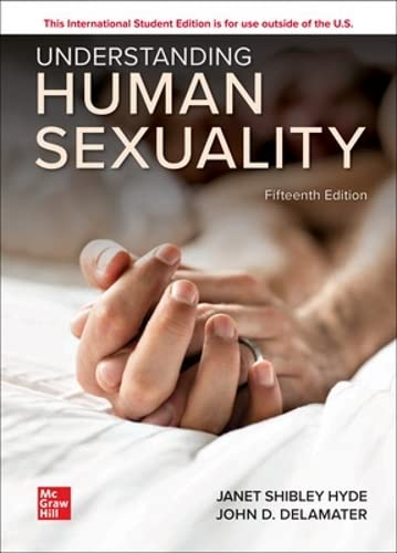 Understanding Human Sexuality ISE Paperback – January 1, 2023