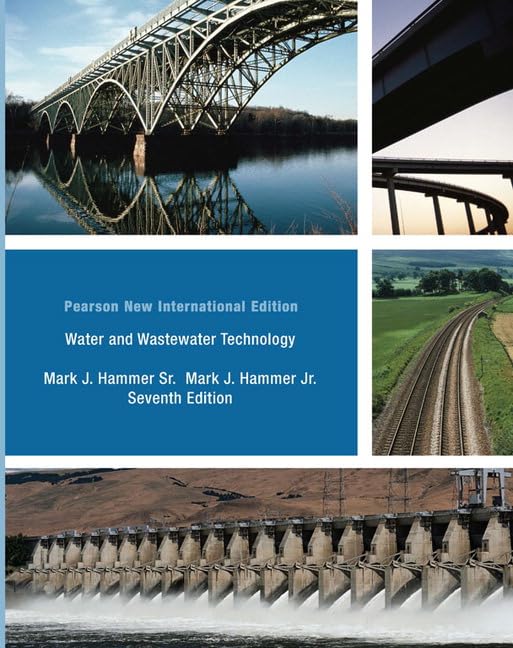 Water and Wastewater Technology: Pearson New International Edition Paperback