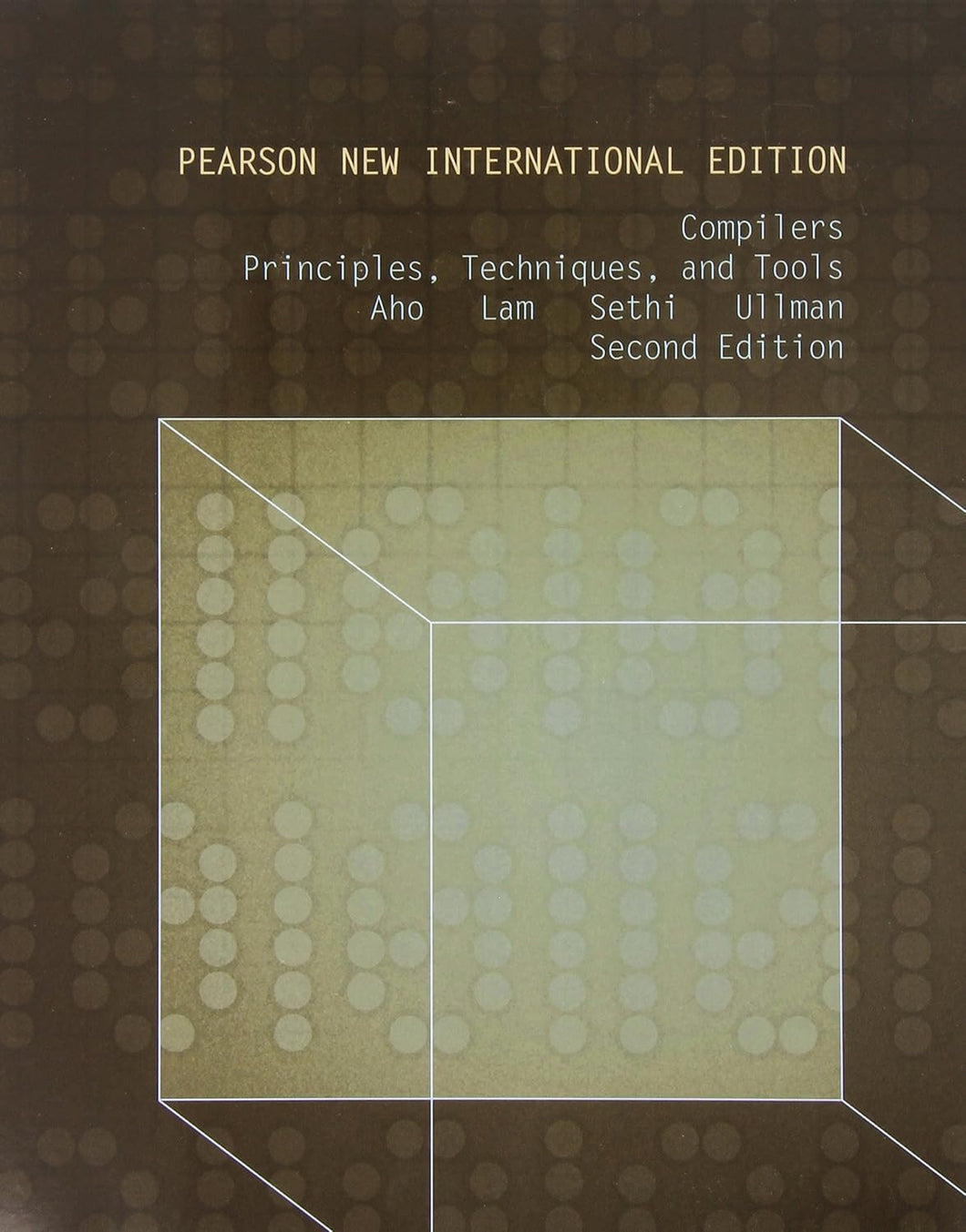 Compilers: Pearson New International Edition: Principles, Techniques, and Tools 2nd Edition