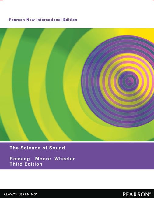 The Science of Sound: Pearson New International Edition 3rd Edition