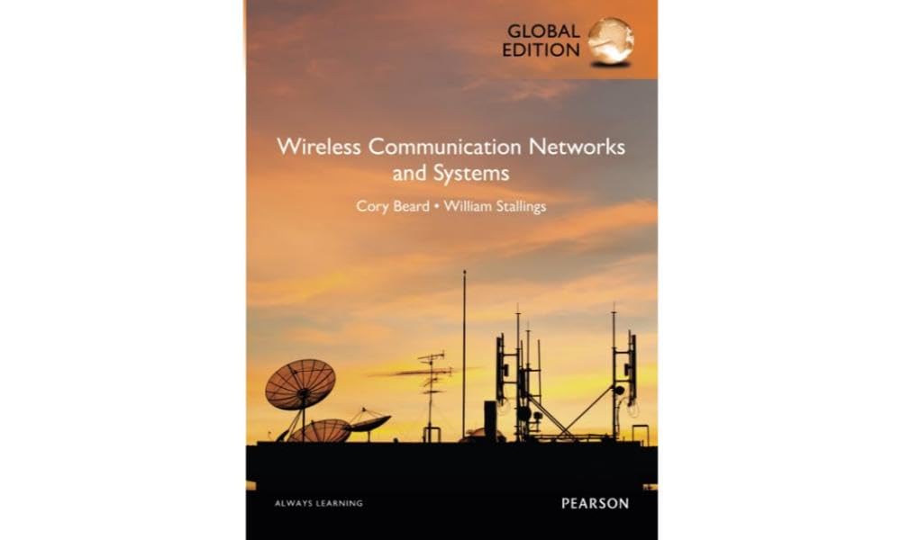 Wireless Communication Networks and Systems, Global Edition