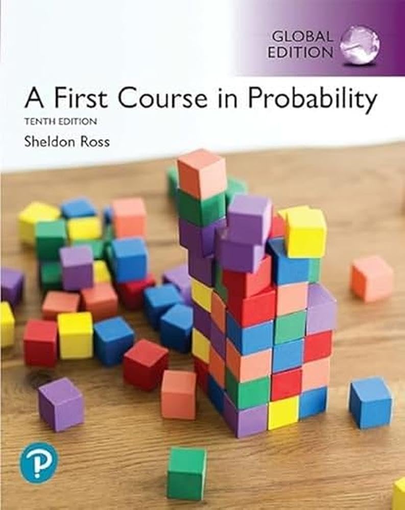 A First Course in Probability, Global Edition 10th Edition