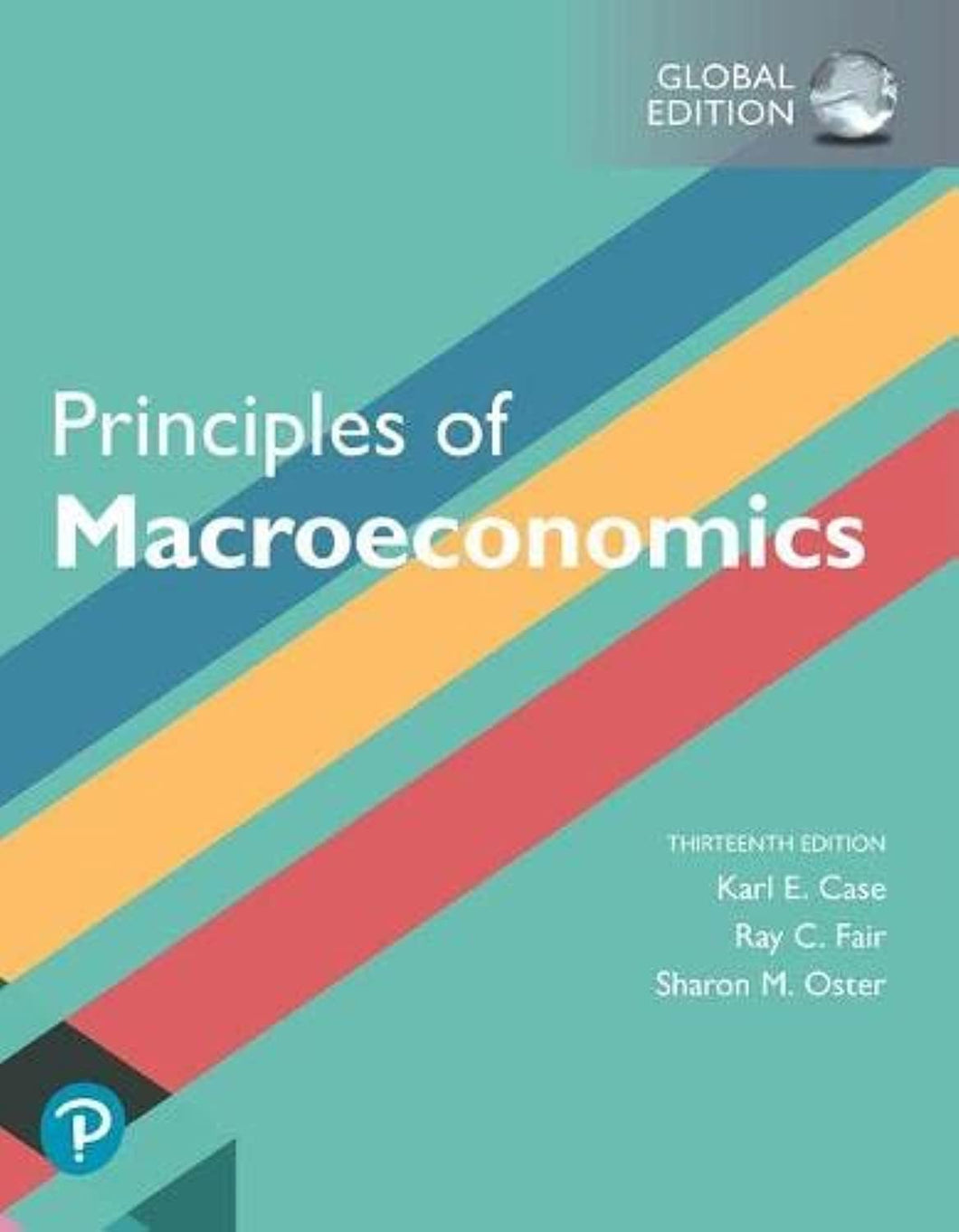 Principles of Macroeconomics, Global Edition 13th Edition