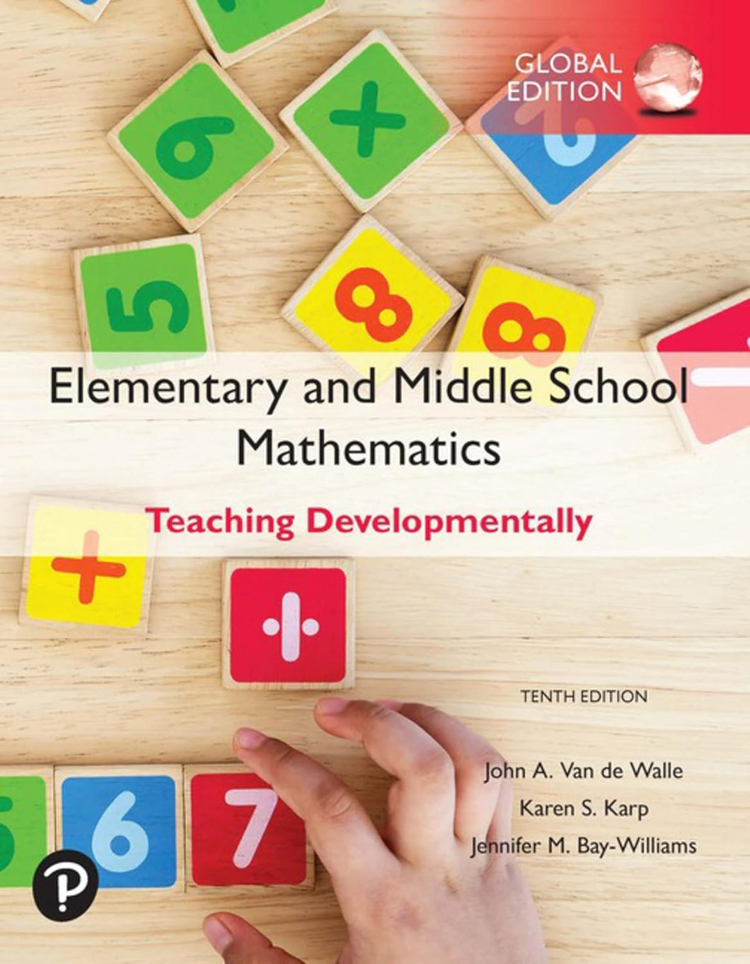 Elementary and Middle School Mathematics: Teaching Developme Paperback ISE