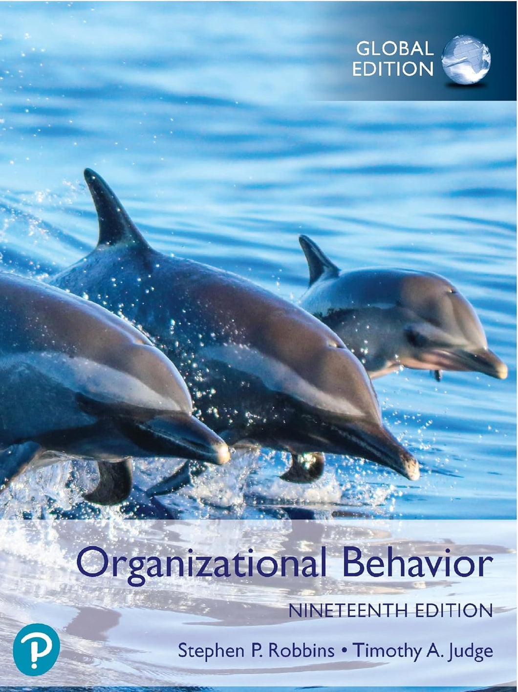 Organizational Behavior, Global Edition Paperback