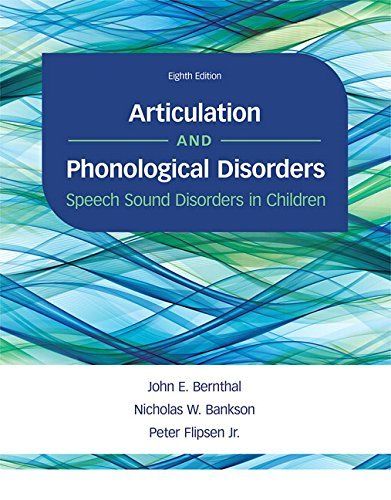 Articulation and Phonological Disorders  Speech Sound Disorders in Children