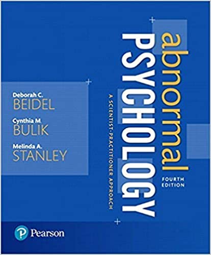 Abnormal Psychology: A Scientist-Practitioner Approach (4th Edition)