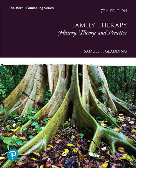 Family Therapy: History, Theory, and Practice 7th Edition